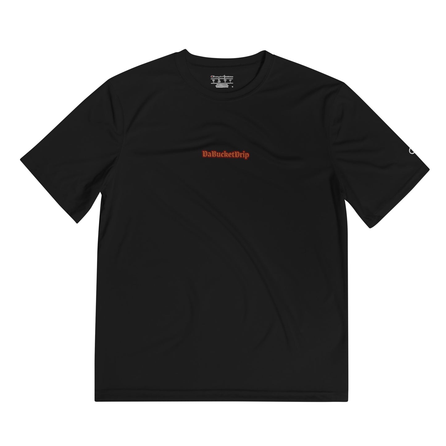 DaBucketDrip /Champion Performance T-Shirt DaBucketDrip