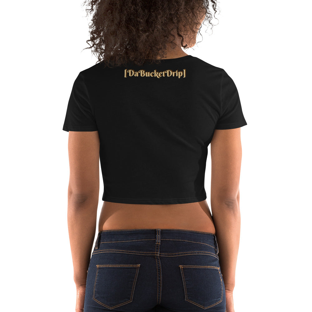 Women’s Crop Tee DaBucketDrip